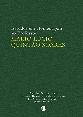 Livro PDF: Estudos em Homenagem ao Professor Mário Lúcio Quintão Soares