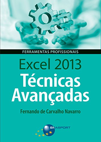 Livro PDF: Excel 2013 Técnicas Avançadas