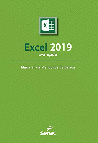 Capa do livro: Excel 2019 avançado (Série Informática) - Ler Online pdf