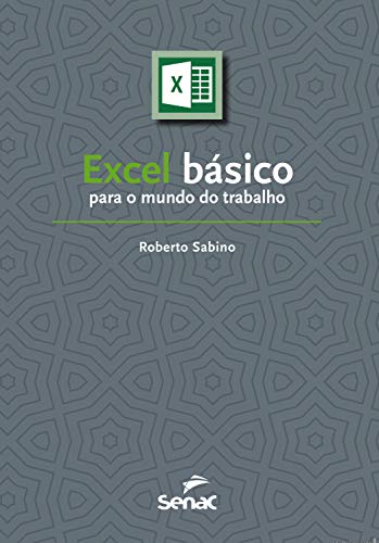 Livro PDF Excel básico para o mundo do trabalho (Série Informática)