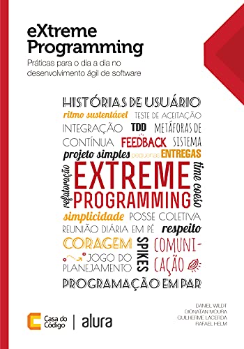 Capa do livro: eXtreme Programming: Práticas para o dia a dia no desenvolvimento ágil de software - Ler Online pdf