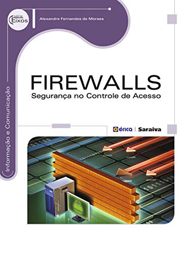 Capa do livro: Firewalls – Segurança no controle de acesso - Ler Online pdf