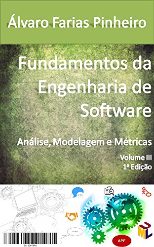 Livro PDF Fundamentos da Engenharia de Software: Análise, Modelagem e Métricas