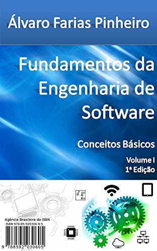 Livro PDF Fundamentos da Engenharia de Software: Conceitos Básicos