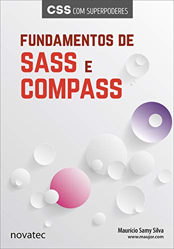 Capa do livro: Fundamentos de Sass e Compass: CSS com superpoderes - Ler Online pdf