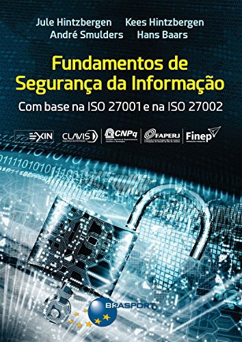 Capa do livro: Fundamentos de Segurança da Informação: com base na ISO 27001 e na ISO 27002 - Ler Online pdf