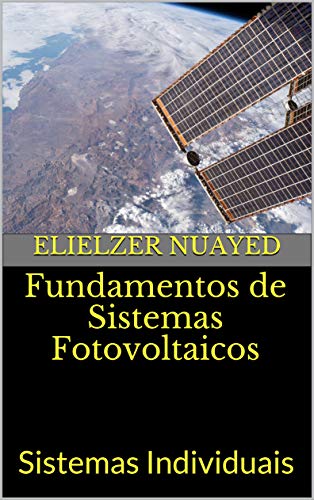 Livro PDF Fundamentos de Sistemas Fotovoltaicos: Sistemas Individuais