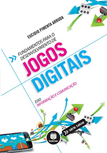 Capa do livro: Fundamentos para o Desenvolvimento de Jogos Digitais (Tekne) - Ler Online pdf