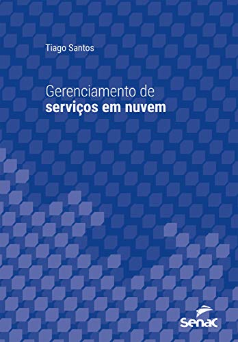Livro PDF: Gerenciamento de serviços em nuvem (Série Universitária)