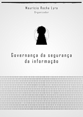 Capa do livro: Governança da Segurança da Informação - Ler Online pdf