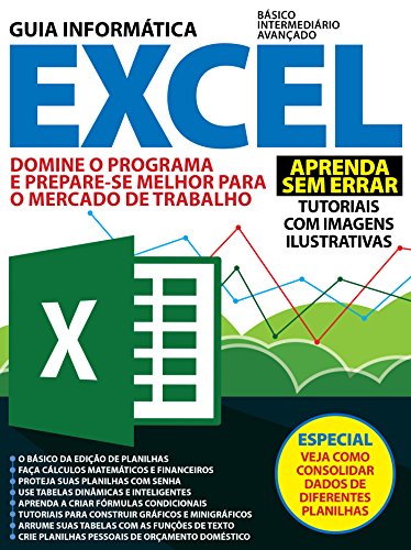 Livro PDF Guia Informática – Excel Ed.02: Domine o programa e prepare-se para o mercado de trabalho