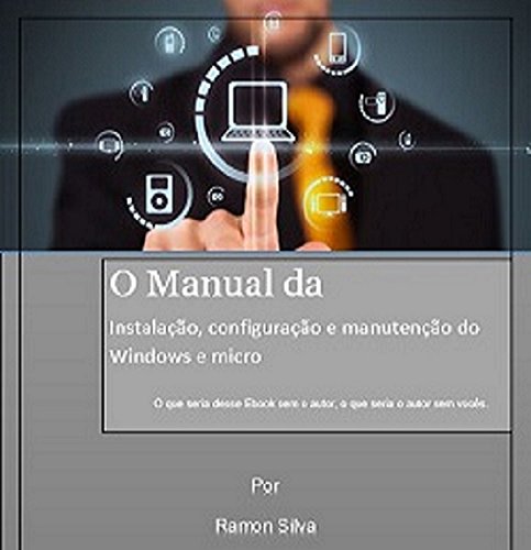 Capa do livro: Instalação, manutenção do Windows e micro - Ler Online pdf
