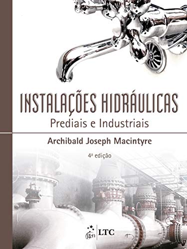 Capa do livro: Instalações Hidráulicas Prediais e Industriais - Ler Online pdf