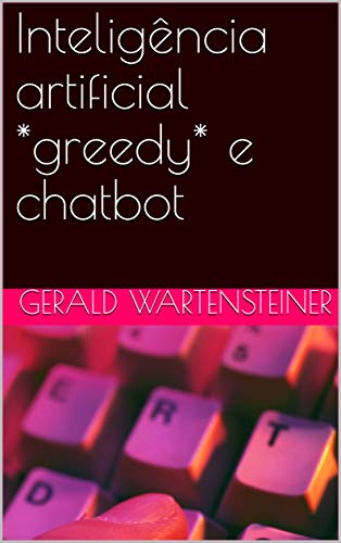 Livro PDF Inteligência artificial *greedy* e chatbot