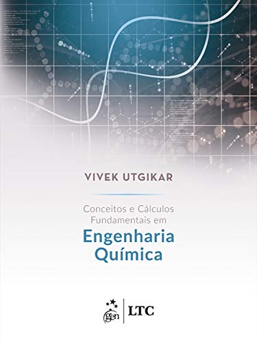 Capa do livro: Introdução à Engenharia Química – Conceitos, Aplicações e Prática Computacional - Ler Online pdf
