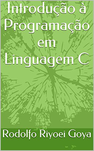Livro PDF: Introdução à Programação em Linguagem C