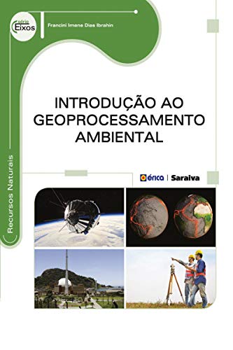 Capa do livro: Introdução ao Geoprocessamento Ambiental - Ler Online pdf