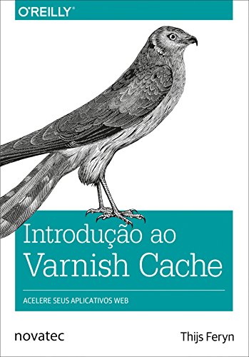 Livro PDF: Introdução ao Varnish Cache: Acelere seus aplicativos web