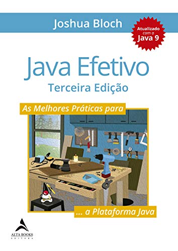 Capa do livro: Java Efetivo: As Melhores Práticas Para a Plataforma Java - Ler Online pdf