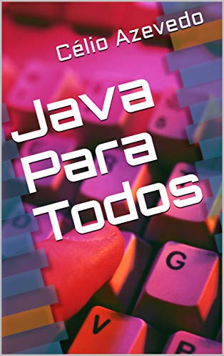 Livro PDF Java Para Todos