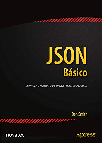 Livro PDF: JSON Básico: Conheça o formato de dados preferido da web