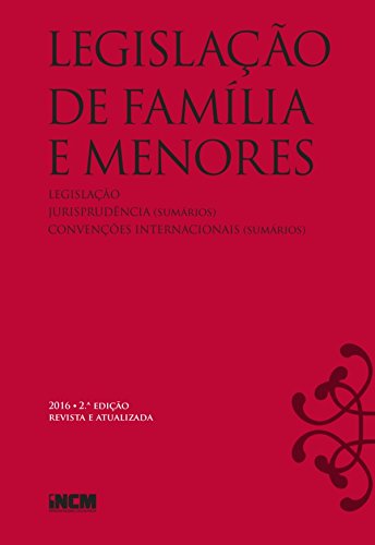 Livro PDF Legislação de Família e Menores – 2ª edição revista e atualizada