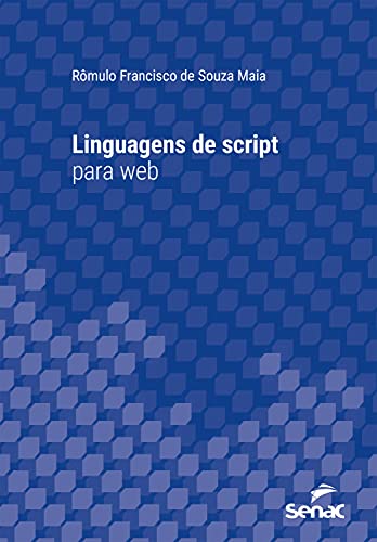 Livro PDF: Linguagens de script para web (Série Universitária)