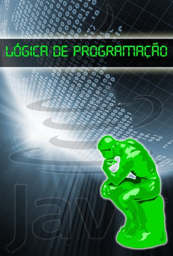 Capa do livro: Lógica de programação com Java - Ler Online pdf