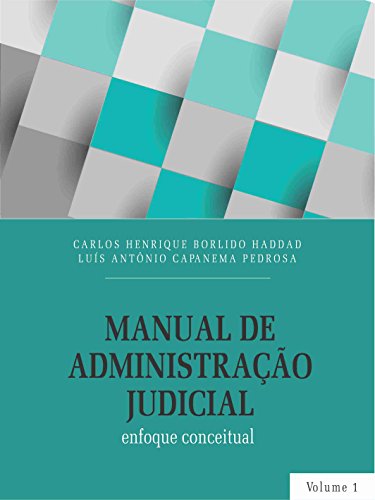 Livro PDF: Manual de Administração Judicial: enfoque conceitual