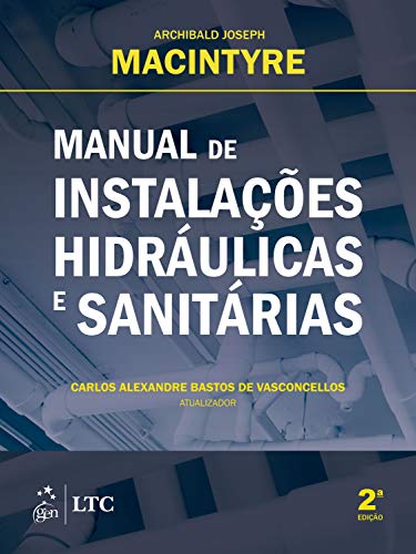 Capa do livro: Manual de Instalações Hidráulicas e Sanitárias - Ler Online pdf