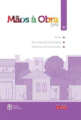 Livro PDF: Mãos à obra pro Vol. 4 – Pisos, Revestimento de paredes, Materiais de construção (Mãos a obra)
