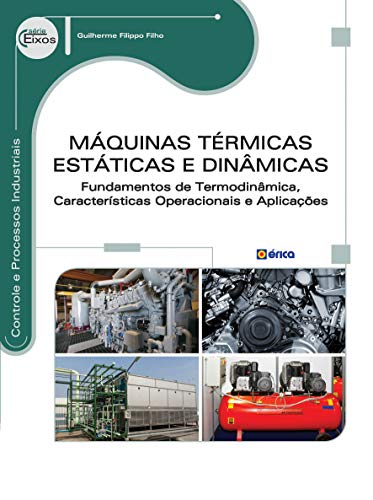 Capa do livro: Máquinas Térmicas Estáticas e Dinâmicas - Ler Online pdf