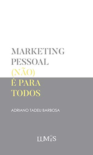 Capa do livro: Marketing pessoal (não) é para todos - Ler Online pdf