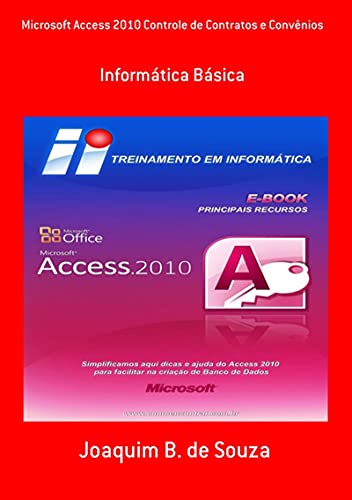 Livro PDF Microsoft Access 2010 Controle De Contratos E Convênios