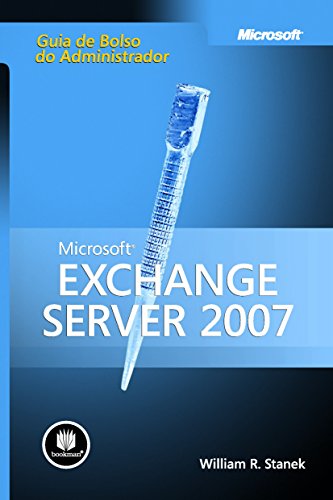 Capa do livro: Microsoft Exchange Server 2007 – Guia de Bolso do Administrador - Ler Online pdf