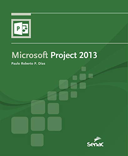 Livro PDF Microsoft Project 2013 (Informática)