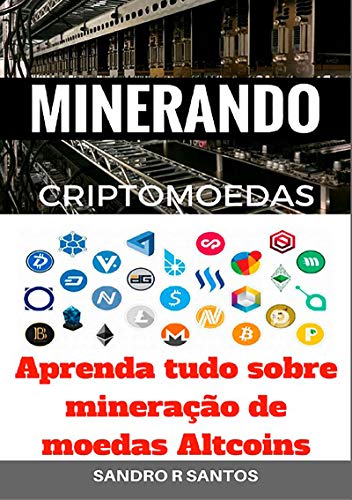 Capa do livro: Minerando Criptomoedas - Ler Online pdf