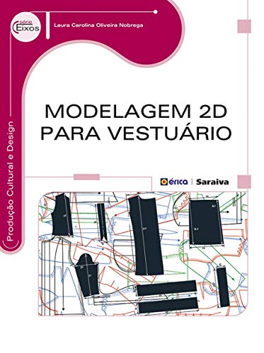 Capa do livro: Modelagem 2D para Vestuário - Ler Online pdf