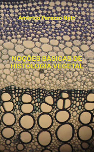Livro PDF: Noções Básicas de Histologia Vegetal