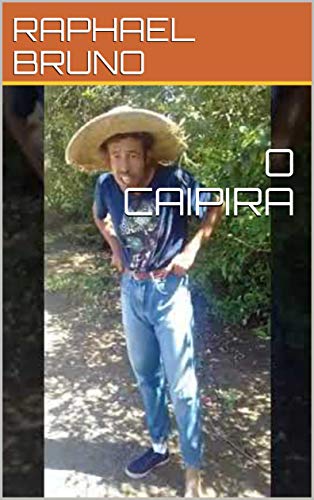 Livro PDF O CAIPIRA (PRIMEIRA)