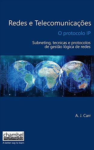 Livro PDF: O IP protocol: Subneting, tecnicas e protocolos de gestão lógica de redes