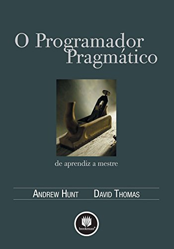 Livro PDF O Programador Pragmático: De Aprendiz a Mestre