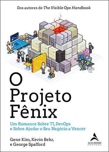 Livro PDF O Projeto Fênix: Um romance sobre TI, DevOps e sobre ajudar o seu negócio a vencer
