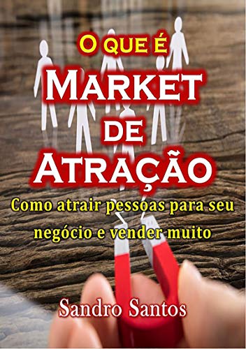 Capa do livro: O Que é Market De Atração - Ler Online pdf