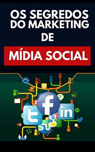 Livro PDF: Os Segredos Do Marketing De Mídia Social
