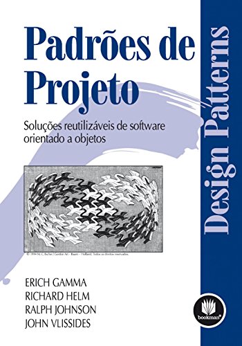 Capa do livro: Padrões de Projetos: Soluções Reutilizáveis de Software Orientados a Objetos - Ler Online pdf