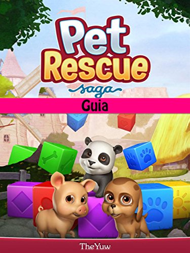 Capa do livro: Pet Rescue Saga Guia - Ler Online pdf