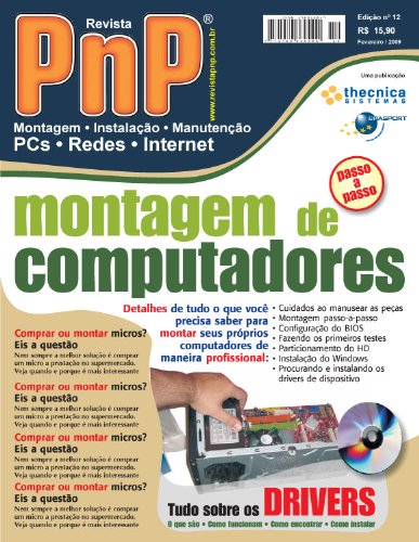Livro PDF: PnP Digital nº 12 – Montagem de Computadores passo-a-passo, calculo do km rodado, drivers para Windows e outros trabalhos