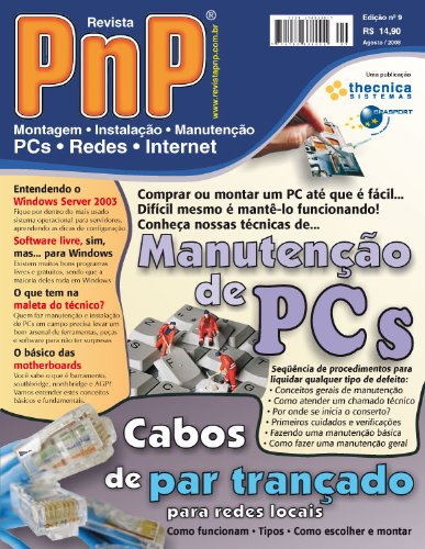 Livro PDF PnP Digital nº 9 – Manutenção de PCs, cabos de par trançado, maleta do técnico, o básico das motherboards e outros trabalhos