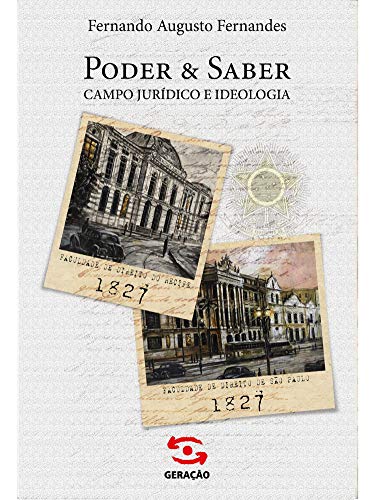 Capa do livro: Poder & Saber: Campo Jurídico e ideologia - Ler Online pdf